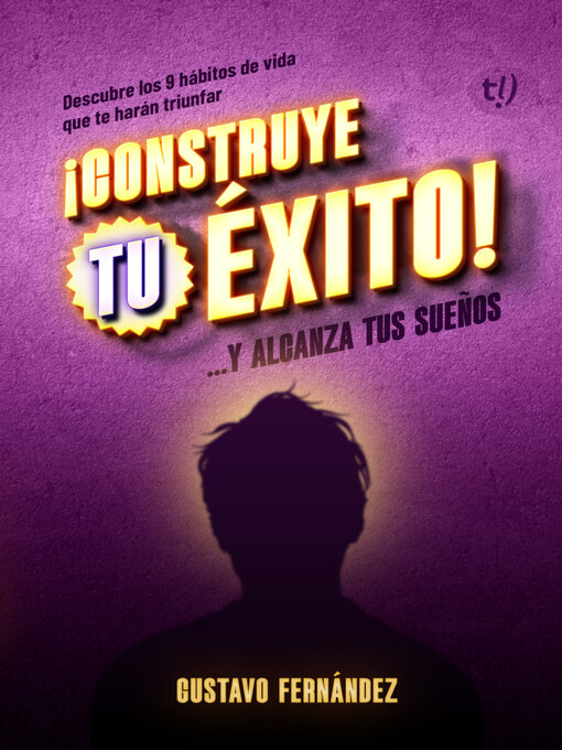 Title details for Construye tu éxito by Gustavo Fernández - Available
